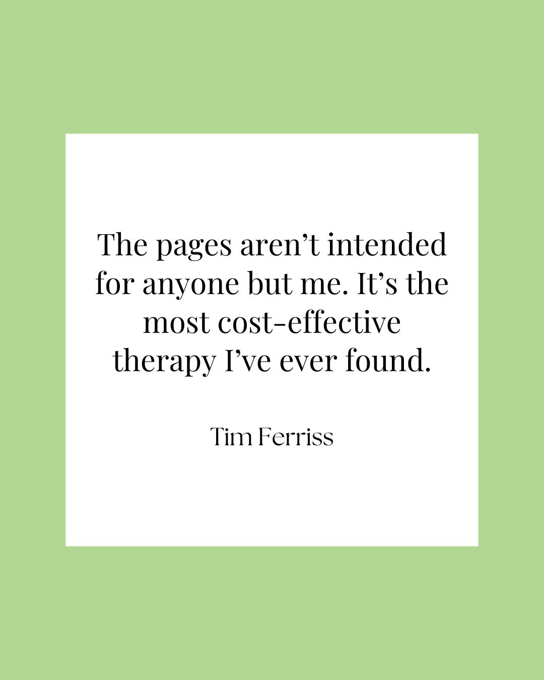 A quote about journaling against a colored background.